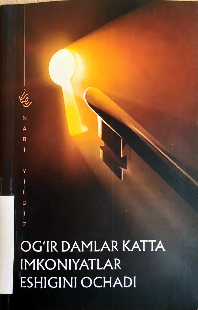 NABI YILDIZ "Ogʻir damlar katta imkoniyatlar eshigini ochadi"