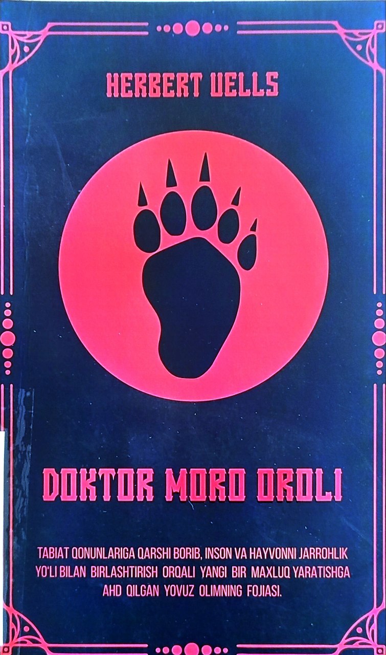 📘📗📕 HERBERT UELLS "Doktor moro oroli" kitobi.