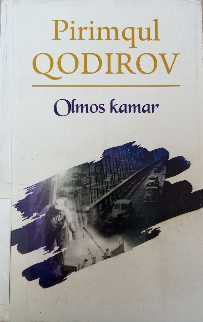 Pirimqul Qodirovning "Olmos kamar" kitobi.
