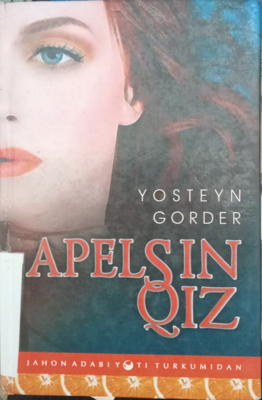 Yosteyn Gorderning "Apelsin qiz" kitobi.