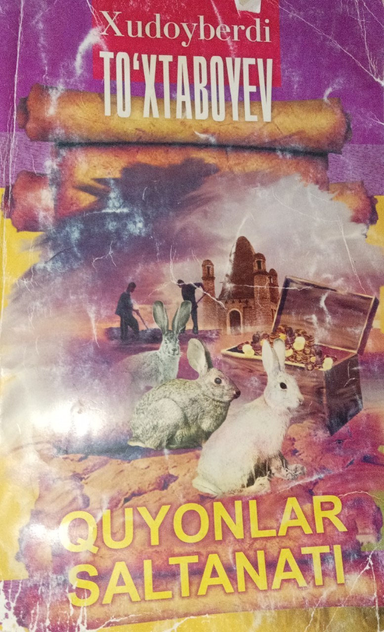 Xudoyberdi To'xtaboyevning "Quyonlar saltanati" kitobi.