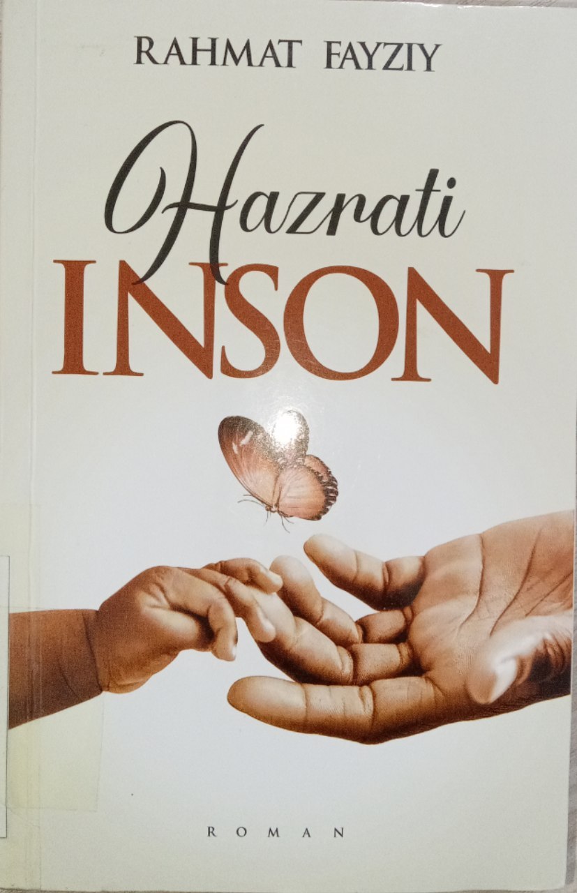 Rahmat Fayziyning "Hazrati inson" kitobi.
