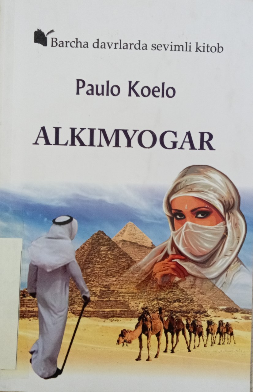 Paulo Koeloning "Alkimyogar" kitobi.
