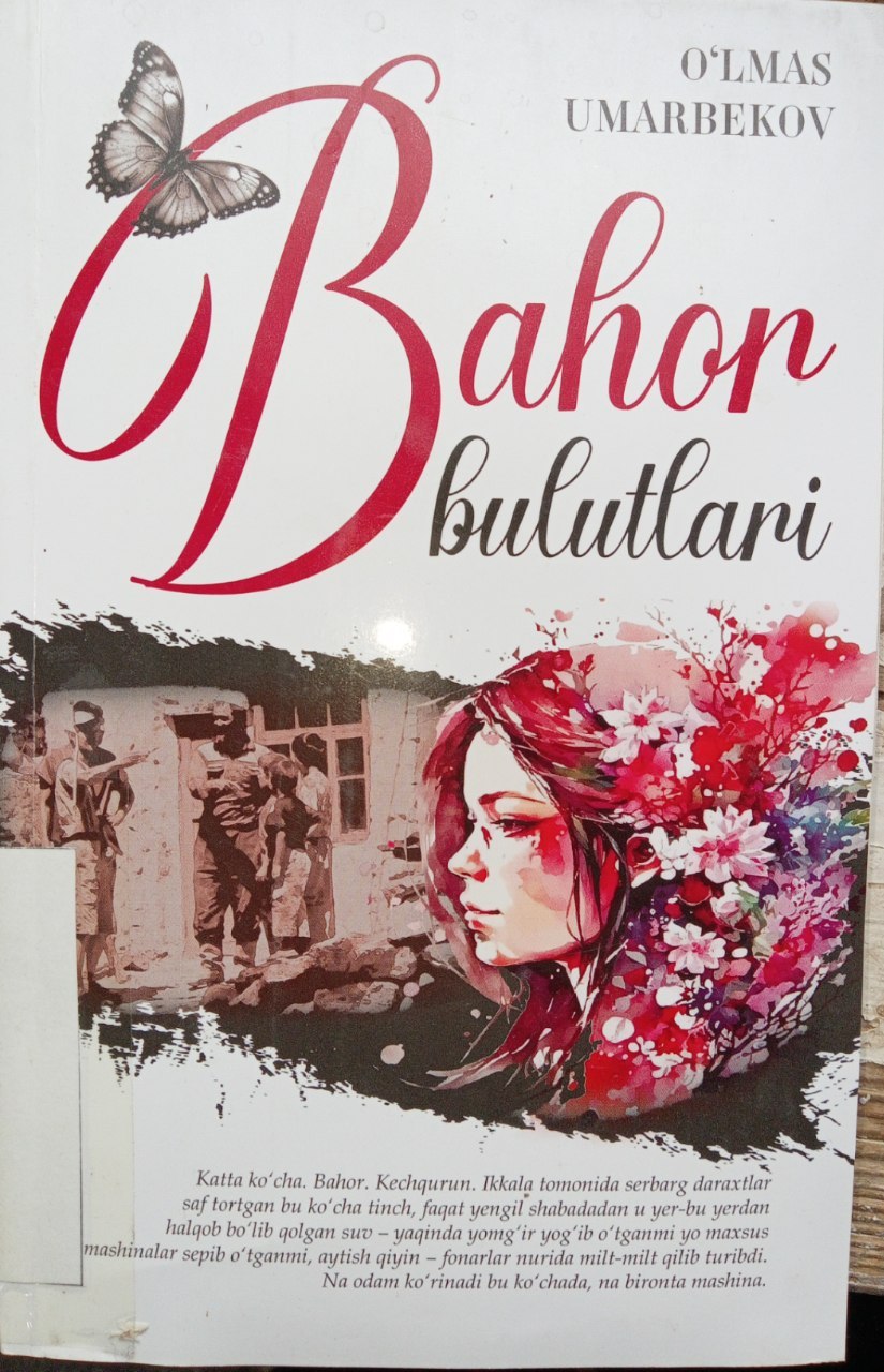 O'lmas Umarbekovning "Bahor bulutlari" kitobi.