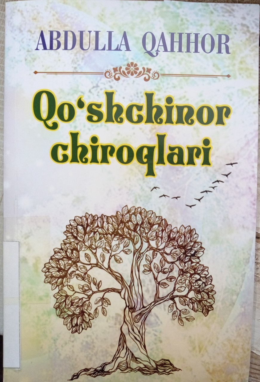 Abdulla Qahhorning   "Qo'shchinor chiroqlari" kitobi.
