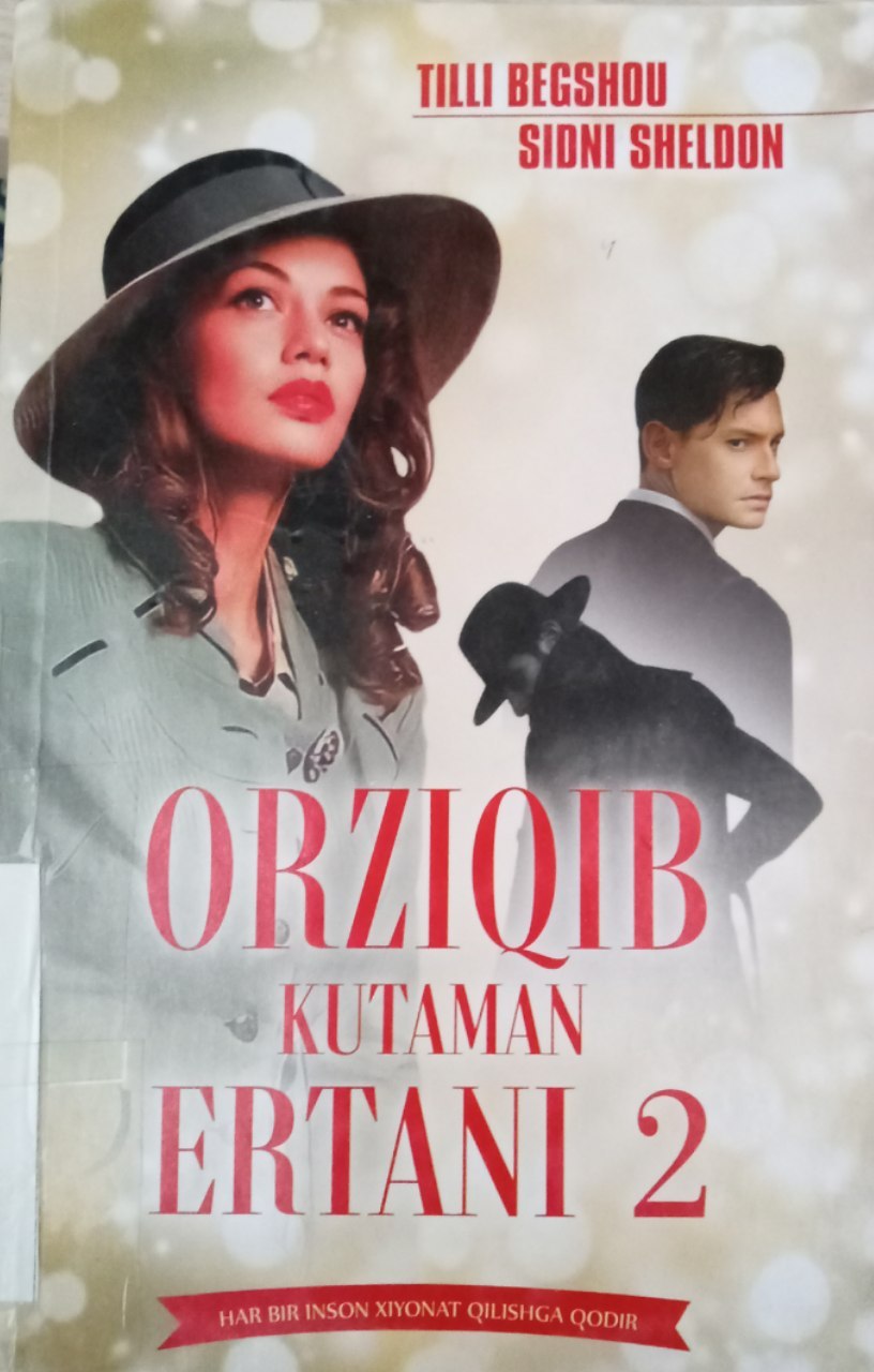 "Orziqib kutaman ertani 2" kitobi.